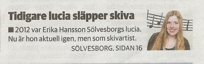 Artikel från Sölvesborgs-Tidningen, BLT gällande Tidigare Lucia släpper skiva 